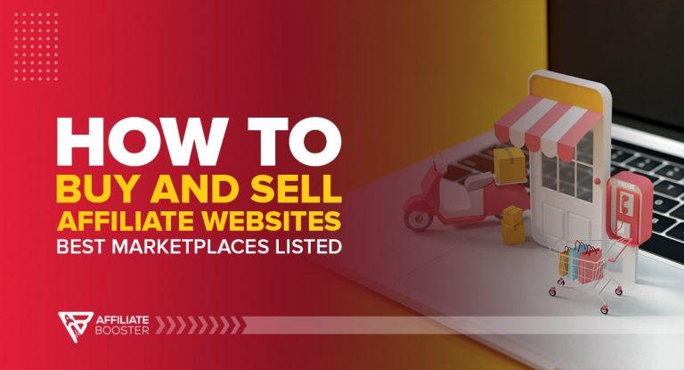 How To Buy And Sell Affiliate Websites in 2024