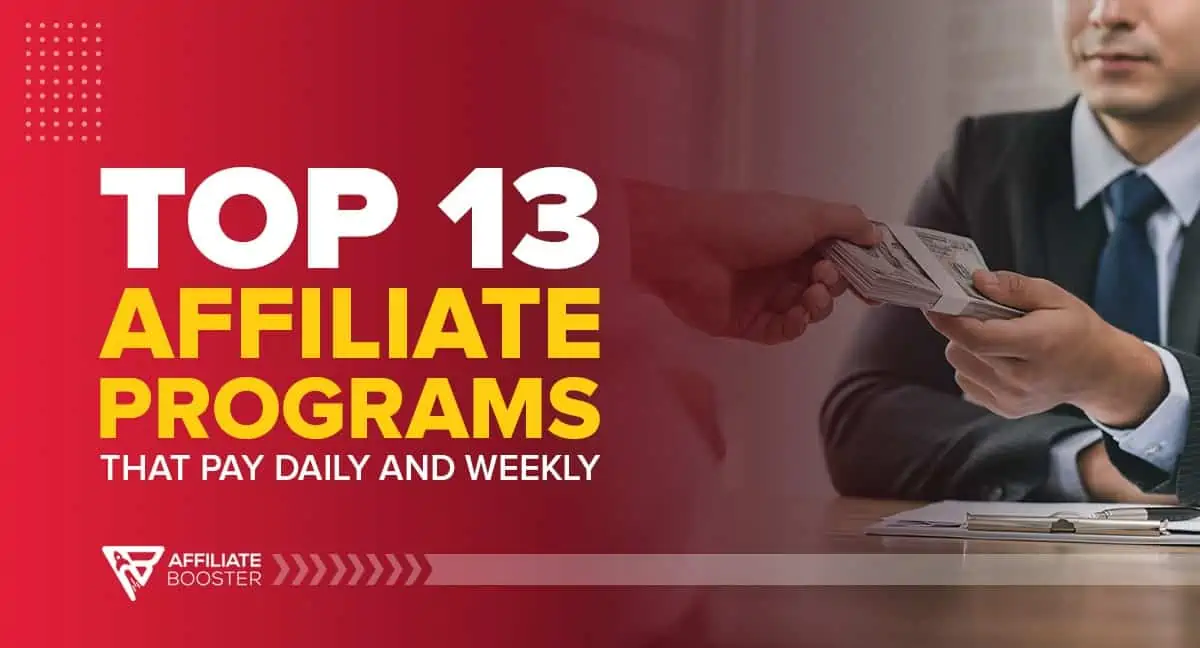 Best Affiliate Programs that Pay Daily
