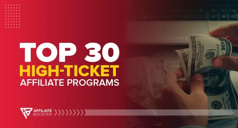 Top 30 High-Ticket Affiliate Programs in 2025