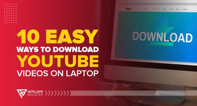 10 Easy Ways to Download Youtube Videos on Laptop