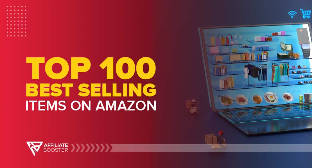 Top 100 Best Selling Items on Amazon in April 2023