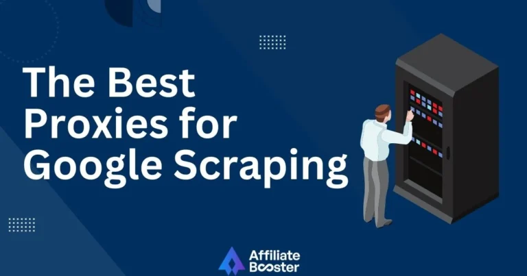 The Best Proxies for Google Scraping in 2025: Our Top 8 Picks😍