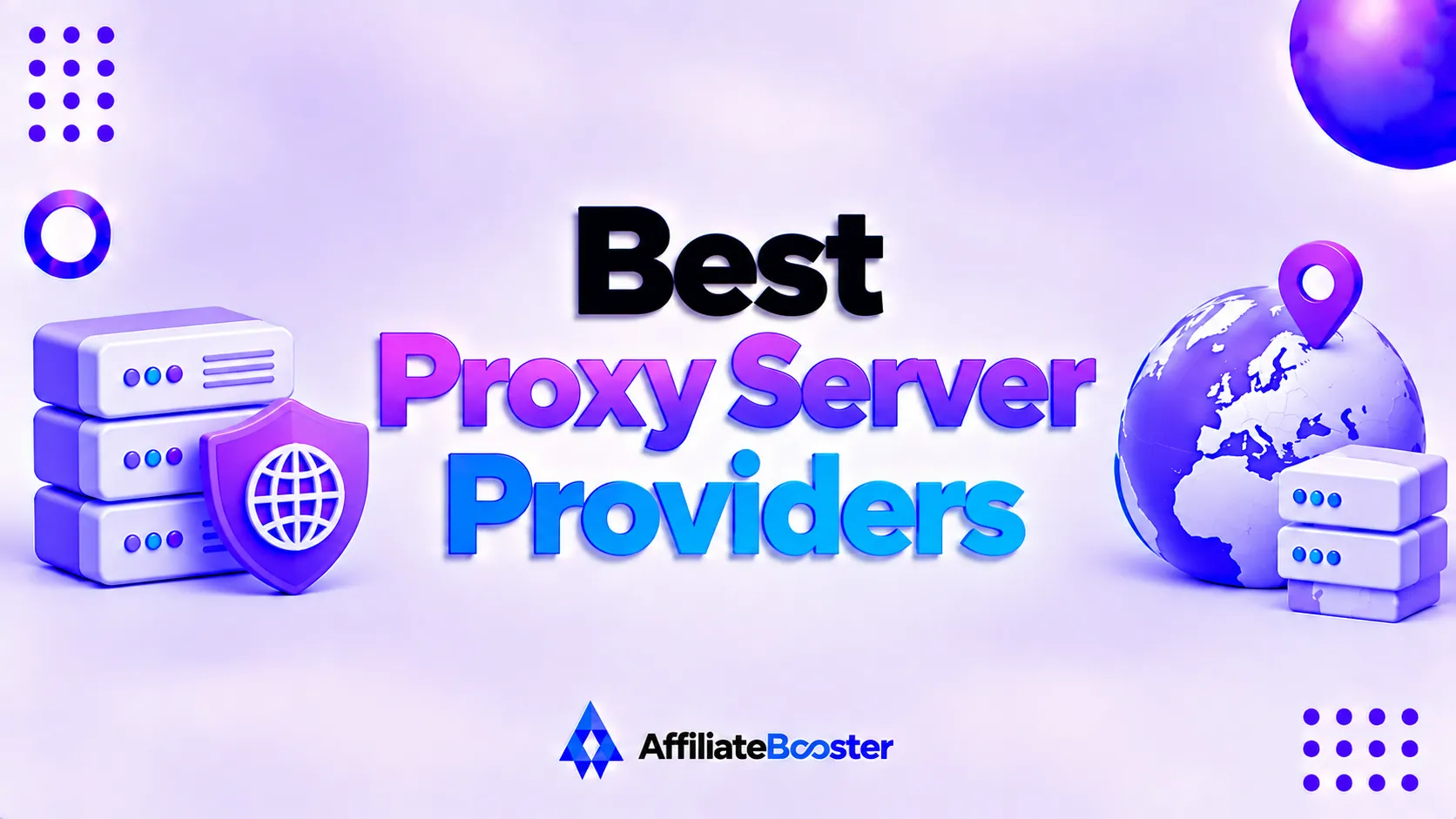 Best Proxy Server Providers