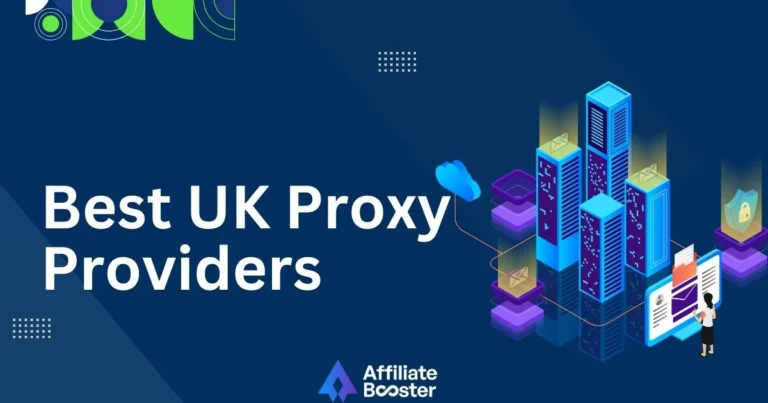 10 Best UK Proxy Providers in 2025