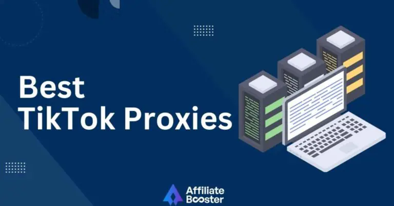 9 Best TikTok Proxy Providers in 2025: Which Proxy is Best for Tiktok?