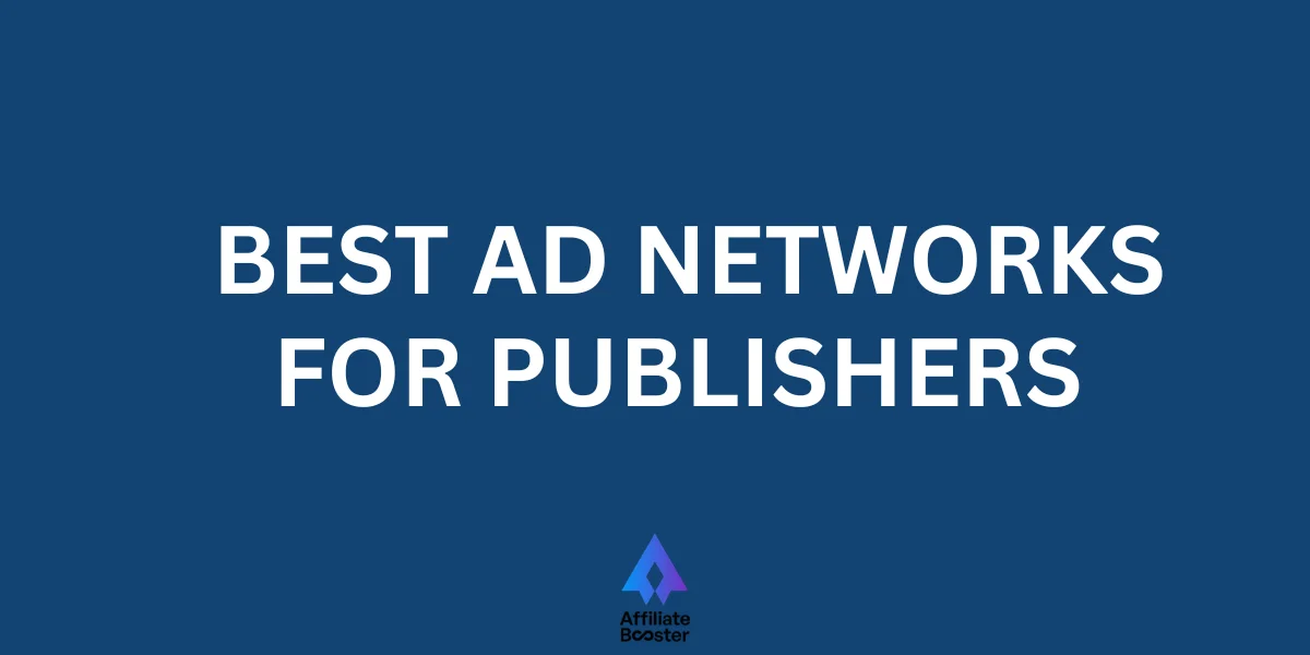 Best Ad networks for Publishers