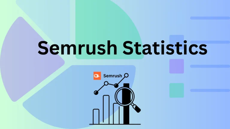 Semrush Statistics In 2025: Latest Facts About a Big SEO Tool🚀
