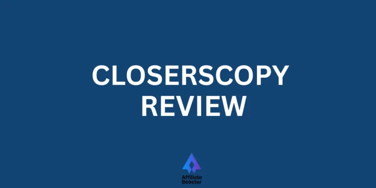 Closerscopy review