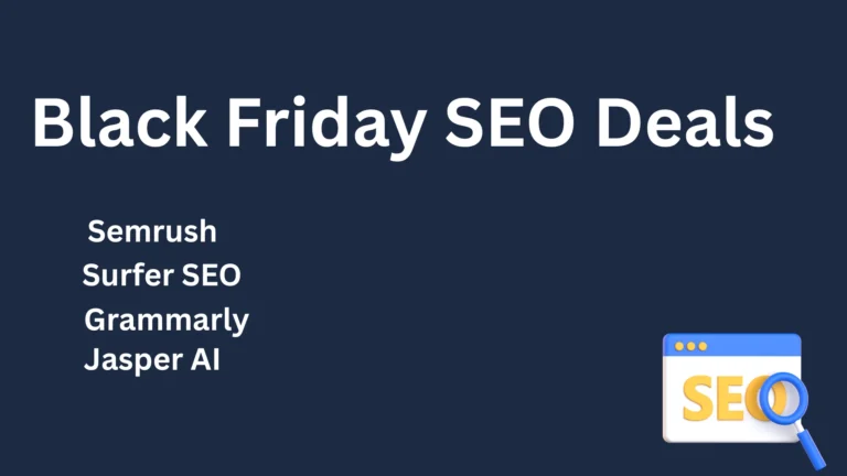 20+ Black Friday SEO Deals 2025 Save Up to $300 on Top Tools