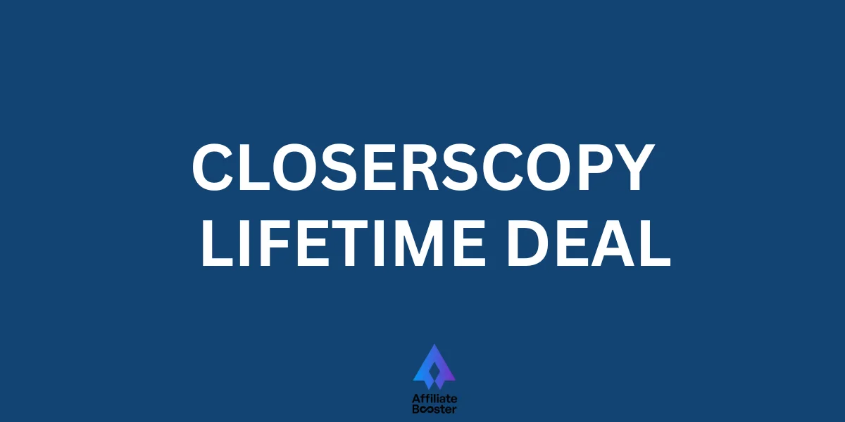Closerscopy lifetime deal