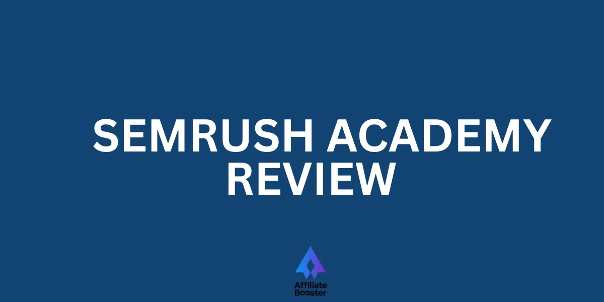 Semrush Academy revieww