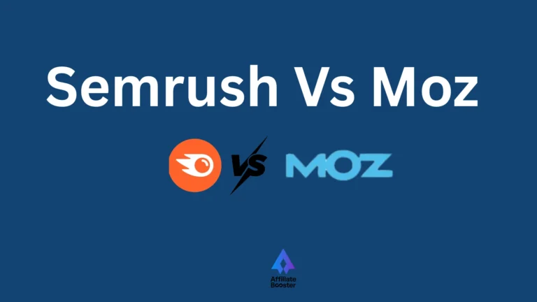 Semrush Vs Moz 2025: Which SEO Tool Is Best ?