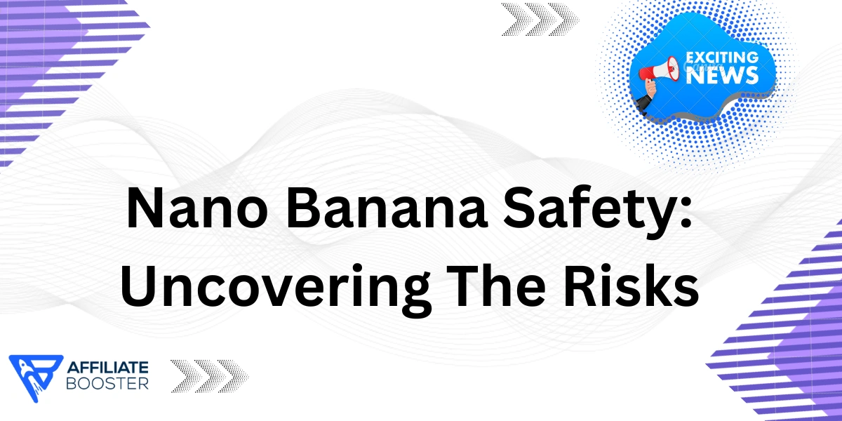 Nano Banana Safety