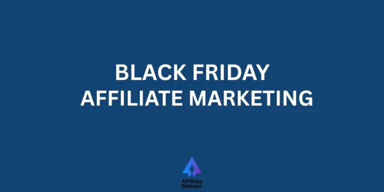 Black Friday Affiliate Marketingg