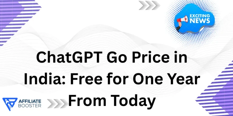ChatGPT Go Price in India: Free for One Year From Today