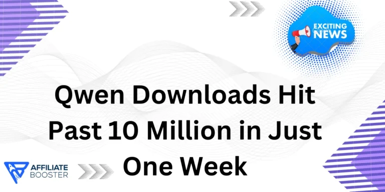 Qwen Downloads Hit Past 10 Million in Just One Week