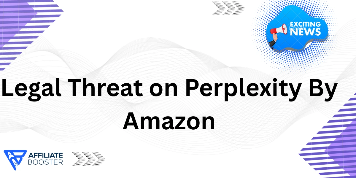 Legal Threat on Perplexity By Amazon: AI Shopping Battle