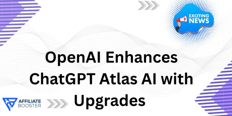 OpenAI Enhances ChatGPT Atlas AI with Upgrades