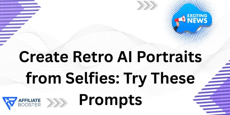 Create Retro AI Portraits from Selfies: Try These Prompts