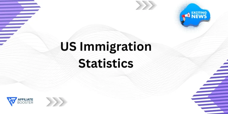 US Immigration Statistics