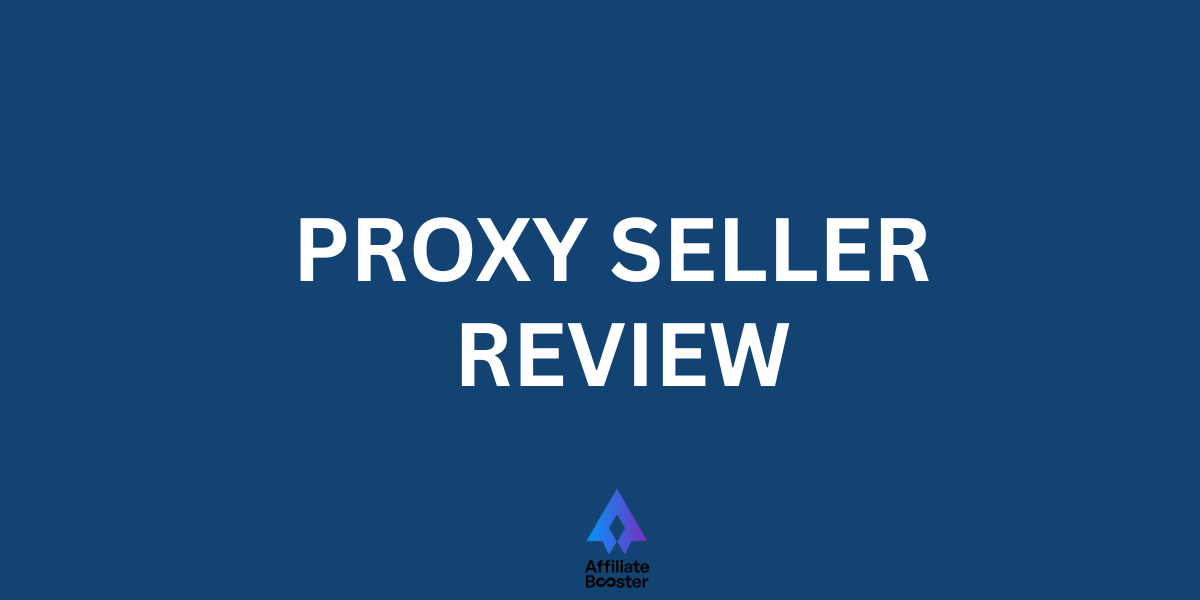 Proxy seller revieww