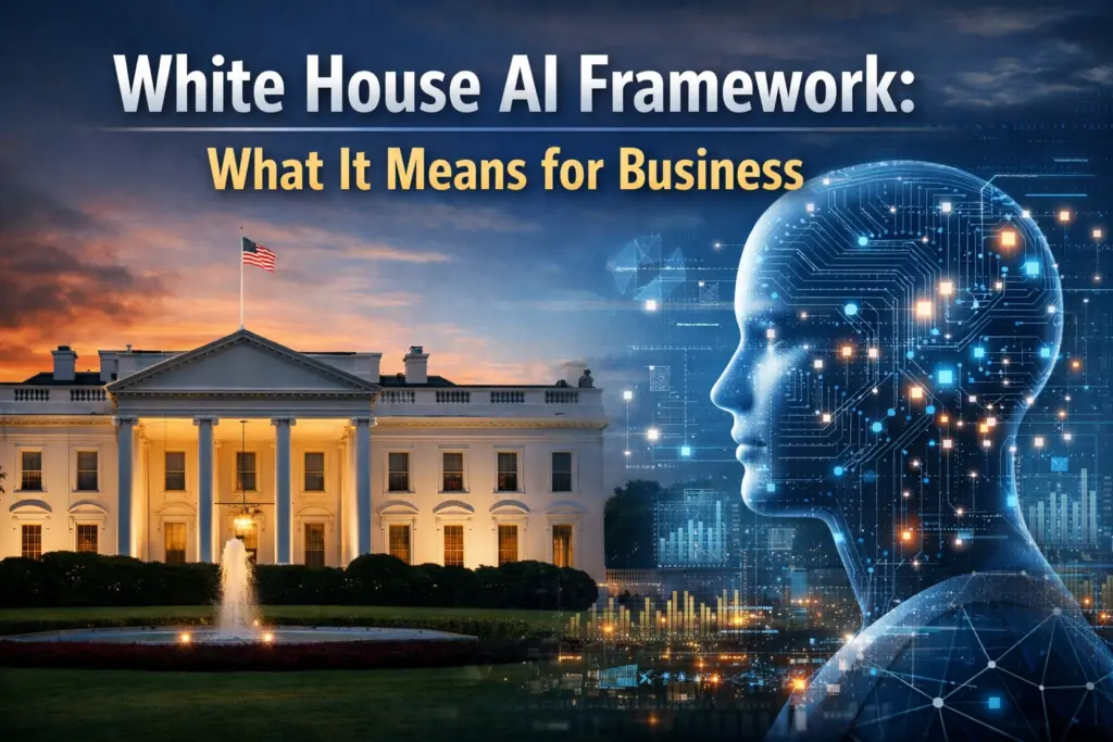 White House AI Framework