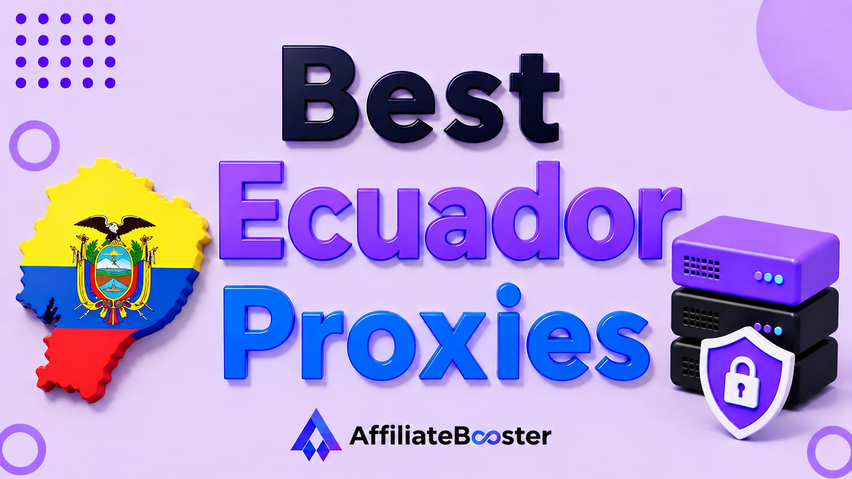 Best Ecuador Proxies