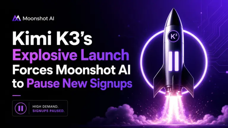 Kimi K3's Explosive Launch Forces Moonshot AI to Pause New Signups