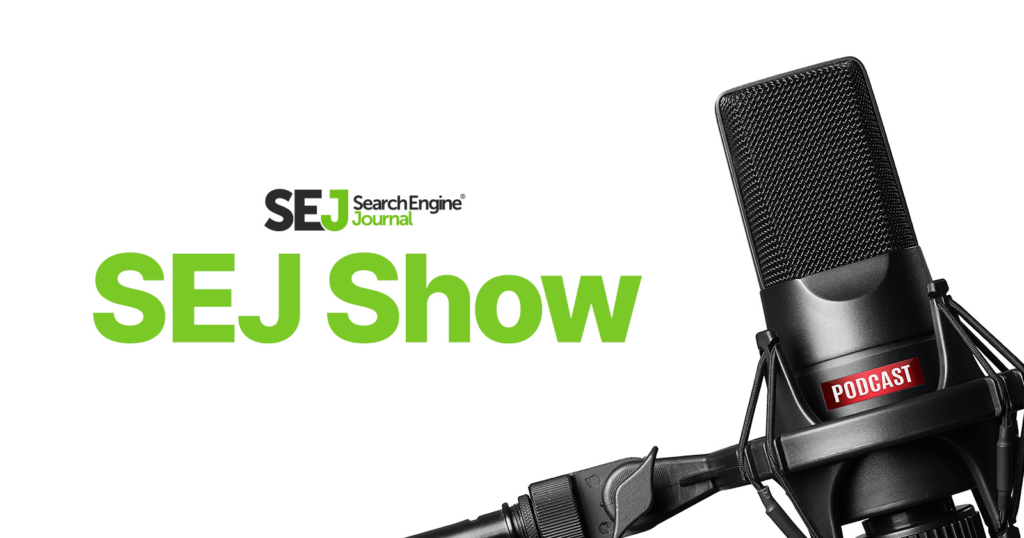 The Search Engine Journal Show