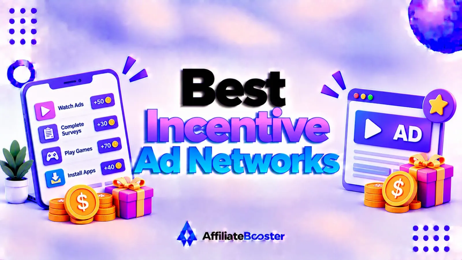 Best Incentive Ad Networks