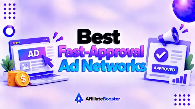 Best Fast-Approval Ad Networks